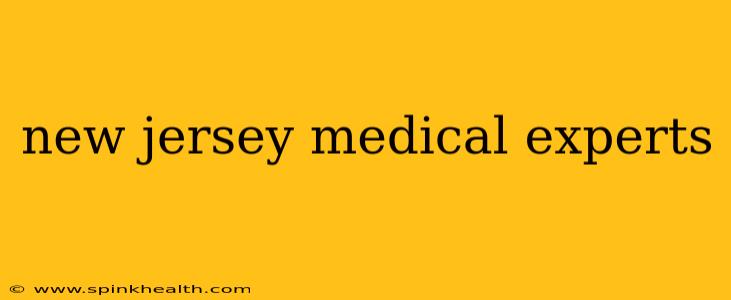 new jersey medical experts