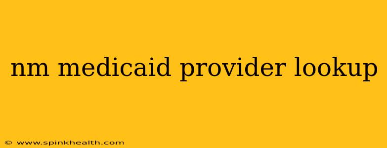 nm medicaid provider lookup