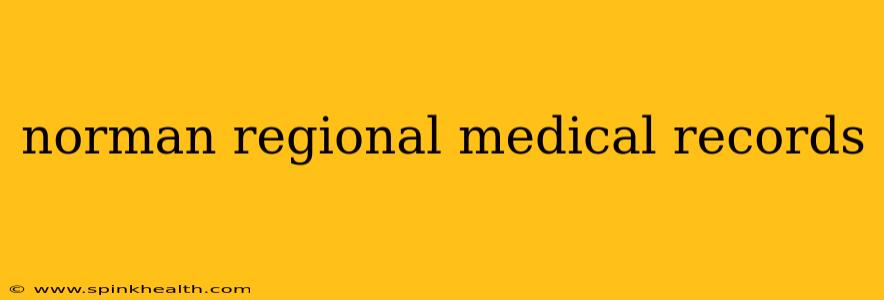 norman regional medical records