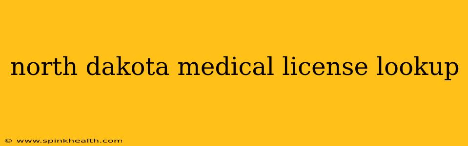 north dakota medical license lookup