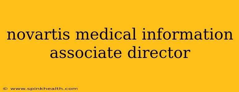 novartis medical information associate director