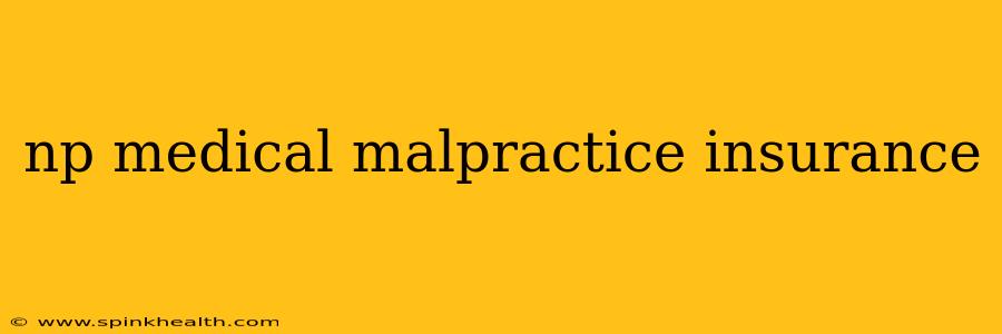 np medical malpractice insurance