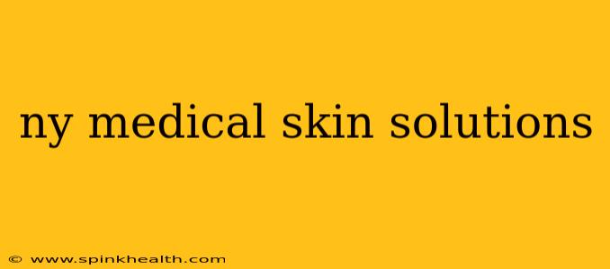 ny medical skin solutions