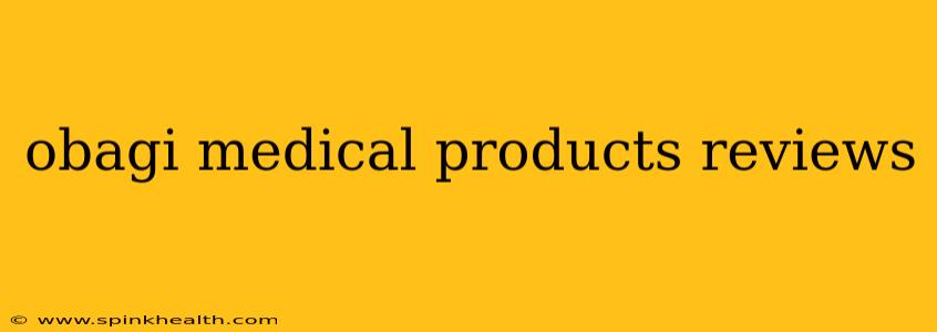 obagi medical products reviews