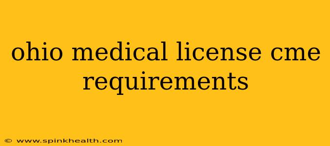 ohio medical license cme requirements