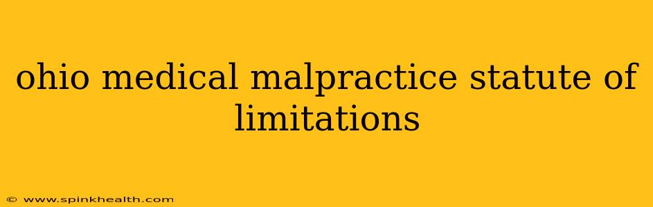 ohio medical malpractice statute of limitations