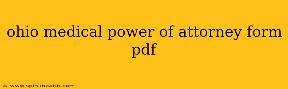 ohio medical power of attorney form pdf