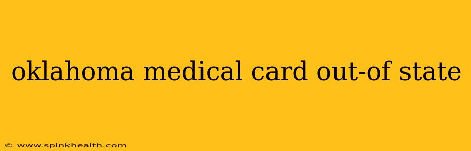 oklahoma medical card out-of state