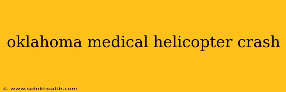 oklahoma medical helicopter crash