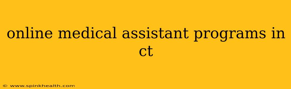 online medical assistant programs in ct