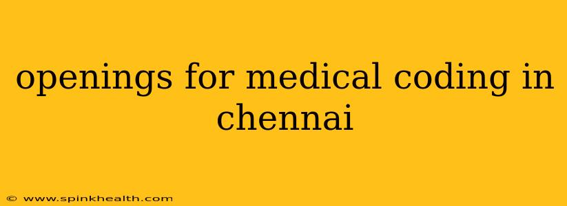 openings for medical coding in chennai