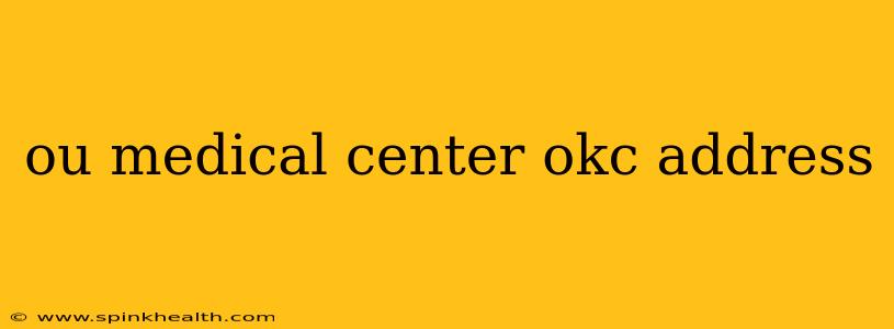 ou medical center okc address