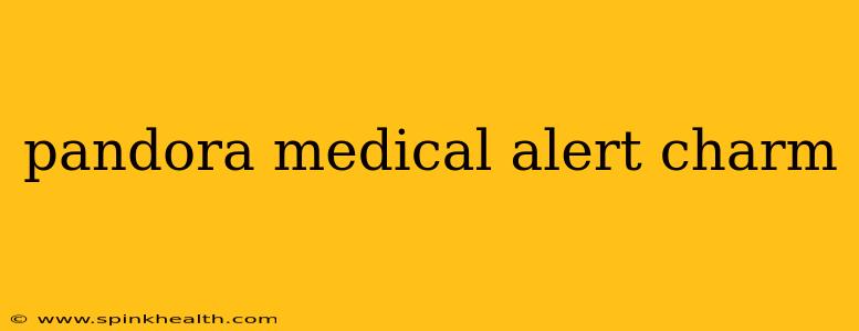 pandora medical alert charm