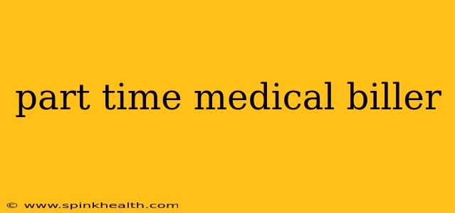 part time medical biller