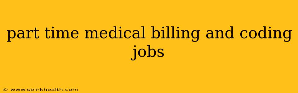 part time medical billing and coding jobs