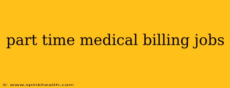 part time medical billing jobs