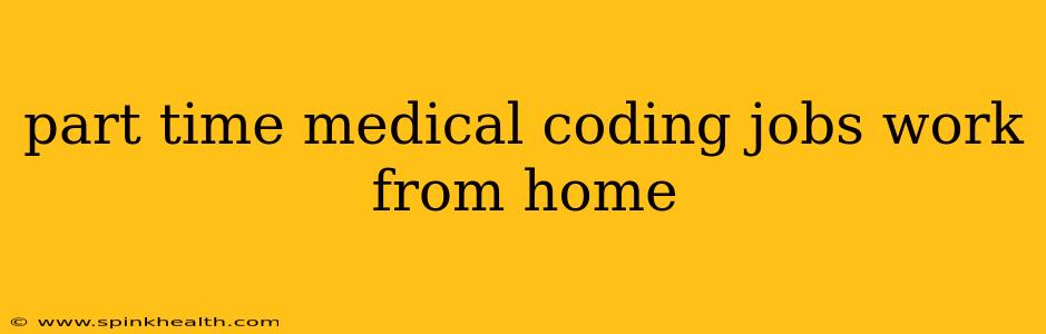 part time medical coding jobs work from home