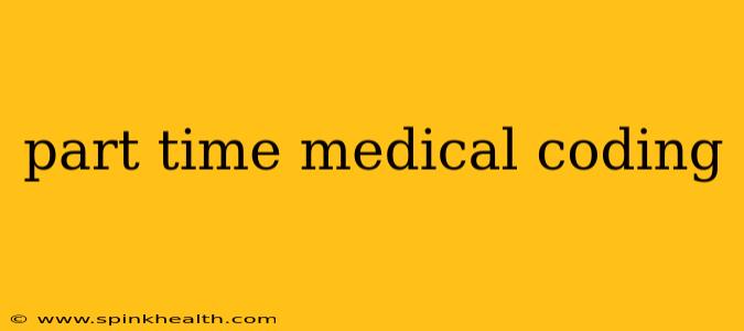part time medical coding