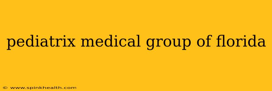 pediatrix medical group of florida
