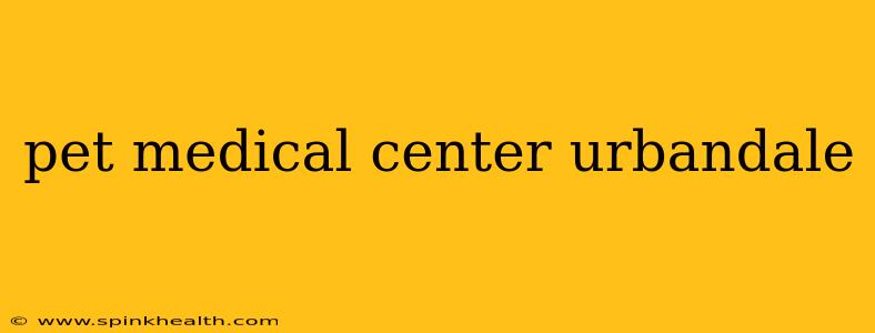 pet medical center urbandale