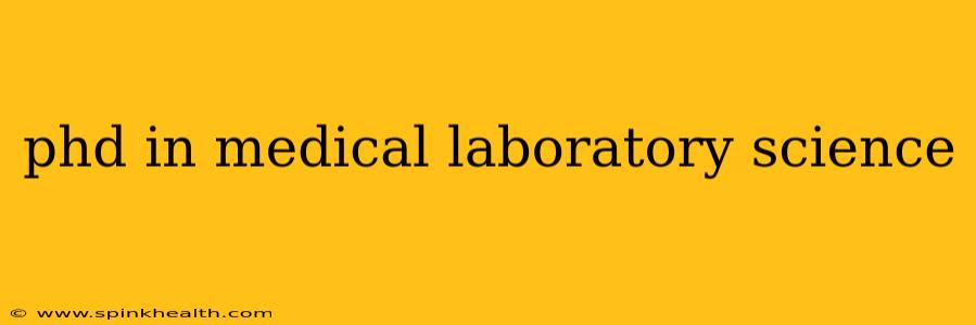 phd in medical laboratory science