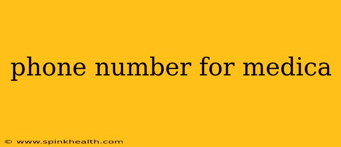 phone number for medica