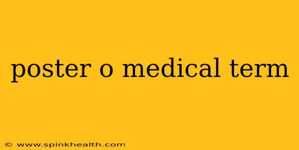 poster o medical term