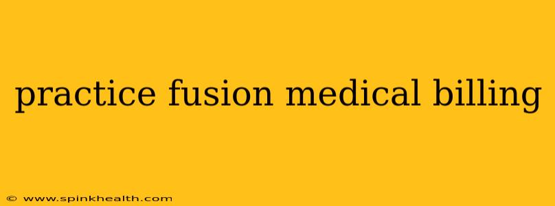 practice fusion medical billing