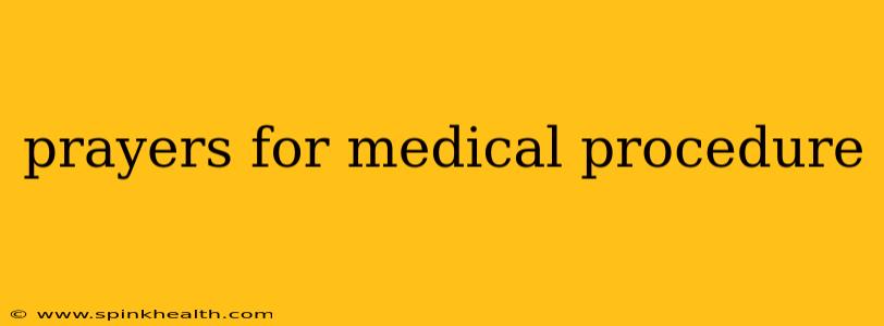 prayers for medical procedure