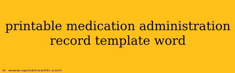 printable medication administration record template word