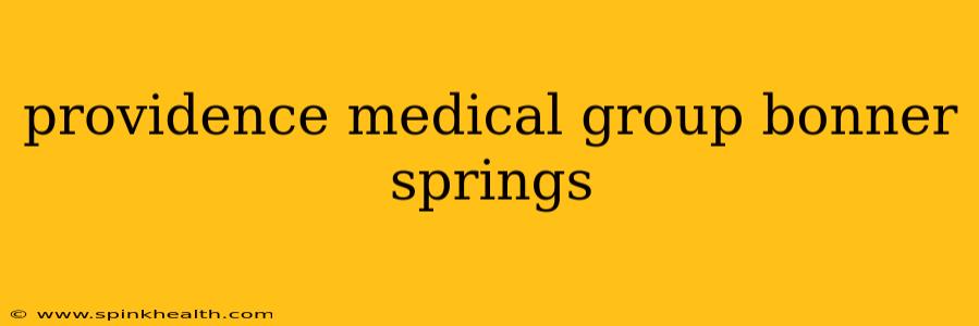 providence medical group bonner springs