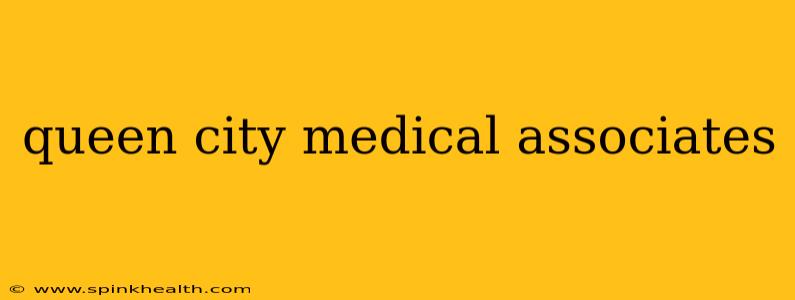 queen city medical associates