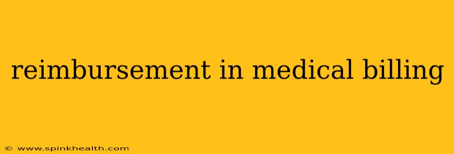 reimbursement in medical billing