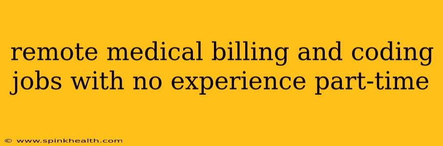 remote medical billing and coding jobs with no experience part-time
