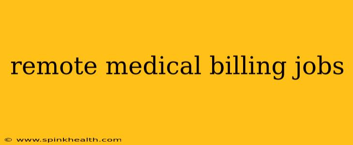 remote medical billing jobs