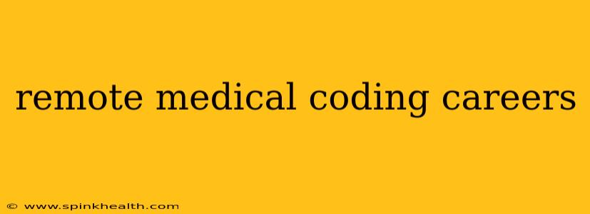 remote medical coding careers