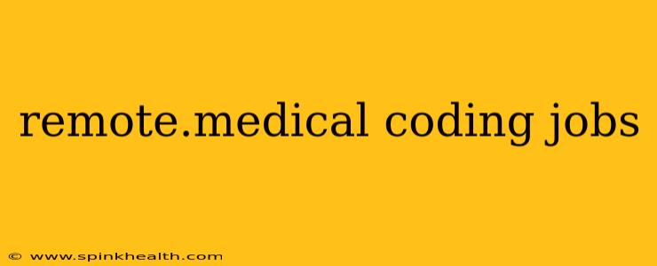remote.medical coding jobs