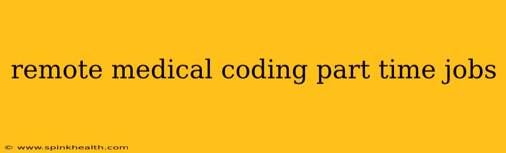 remote medical coding part time jobs