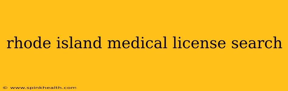 rhode island medical license search