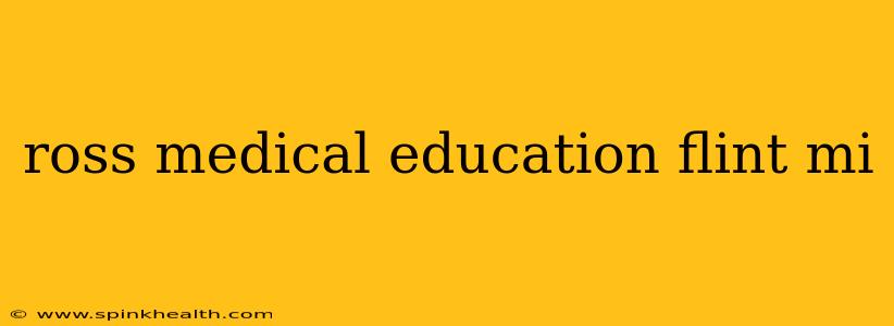 ross medical education flint mi