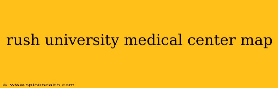 rush university medical center map