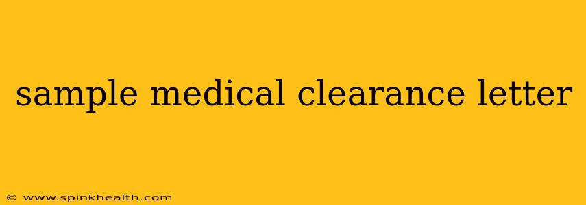 sample medical clearance letter