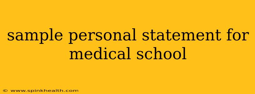 sample personal statement for medical school