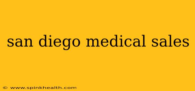 san diego medical sales