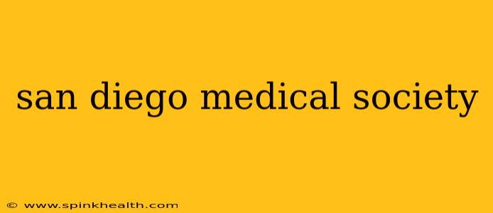 san diego medical society