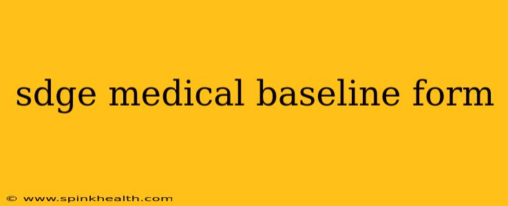 sdge medical baseline form