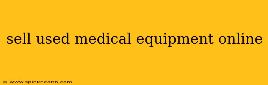 sell used medical equipment online