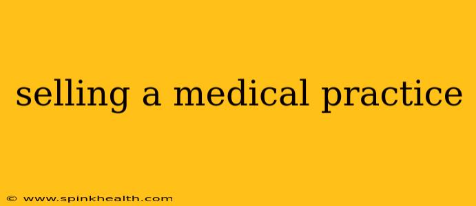 selling a medical practice