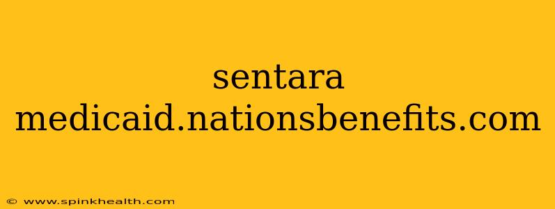 sentara medicaid.nationsbenefits.com