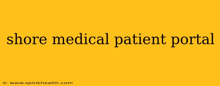shore medical patient portal